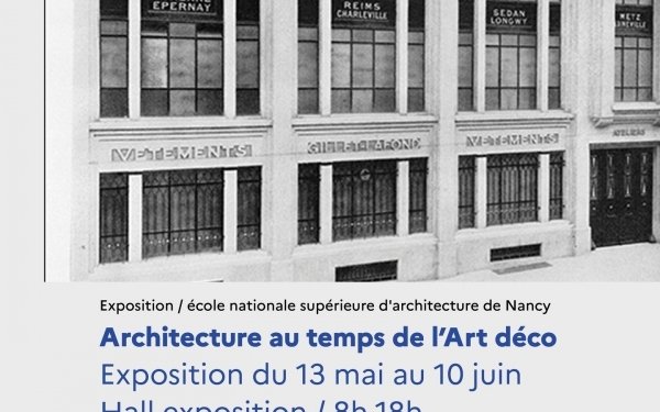 [EXPOSITION - VISITE COMMENTÉE] 𝗔𝗿𝗰𝗵𝗶𝘁𝗲𝗰𝘁𝘂𝗿𝗲𝘀 𝗮𝘂 𝘁𝗲𝗺𝗽𝘀 𝗱𝗲 𝗹'𝗔𝗿𝘁 𝗱𝗲́𝗰𝗼
📅 MER. 13 MAI /18H / Hall d'exposition de l'école d'architecture de Nancy /

📌 Visite commentée par Lucile Pierron, maîtresse de conférences ENSA Nancy et Amandine Villefranche, responsable de la valorisation culturelle Archives municipales de Nancy

En partenariat avec les Archives municipales de Nancy, l'exposition 𝗔𝗿𝗰𝗵𝗶𝘁𝗲𝗰𝘁𝘂𝗿𝗲𝘀 𝗮𝘂 𝘁𝗲𝗺𝗽𝘀 𝗱𝗲 𝗹'𝗔𝗿𝘁 𝗱é𝗰𝗼 présente les travaux des étudiants et étudiantes en 2e année de cycle Licence de l'école d'architecture de Nancy en 2024/2025 dans l'enseignement Histoire de l'architecture encadré par Lucile Pierron.
Sont présentés 21 panneaux consacrés à quelques édifices de la période Art déco à Nancy et réalisés par les étudiants complétés par 5 panneaux conçus par les Archives municipales de Nancy et par les livrets monographiques des étudiants. L'exposition a été inaugurée une première fois en octobre 2025 aux Archives municipales, dans le cadre des événements Métro'Folies coordonnées par la Métropole du Grand Nancy.

💡 Depuis plusieurs années, un partenariat solide unit les étudiants de l’École nationale supérieure d’architecture de Nancy et les Archives municipales de Nancy. L’accueil des étudiants en salle de lecture et l’élaboration d’une aide à la recherche « sur mesure » se sont progressivement mis en place et, au-delà du soutien scientifique apporté par l’équipe des Archives municipales, le rapprochement vise désormais à valoriser les fonds conservés par les archives au travers du travail scientifique et historique des étudiants. 

Coordination : Sébastien Rembert et Amandine Villefranche (Archives municipales de Nancy) ; Lucile Pierron / enseignante responsable, Quentin Bureau, Vianney Leheup, Alexandre MIOT, ophélie Sontot, Hugo STEINMETZ et Mathilde Thiriet (ENSA Nancy).

#enseignementsuperieur #teamarchi #architecture #patrimoine #histoire #archives #artdéco #Nancy #exposition @archivesnancy