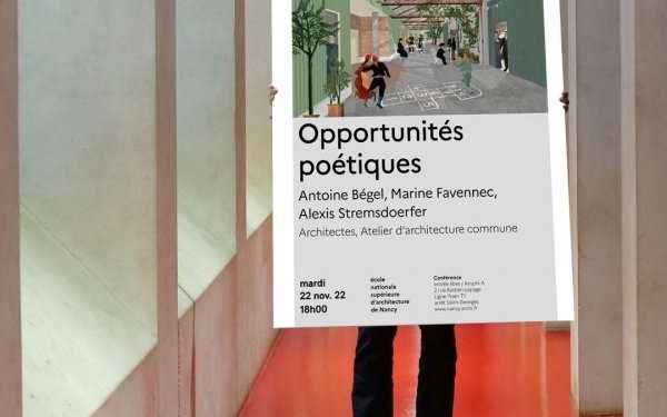 CONFÉRENCE / MAR. 22 NOV. 18H
Opportunités poétiques
Par Antoine Bégel, Marine Favennec et Alexis Stremsdoerfer
(Atelier d'architecture commune à Lyon)
Cette conférence sera présentée par 3 des associés, Antoine Bégel, Marine Favennec et Alexis Stremsdoerfer, ancienne et anciens étudiants de l'école d'architecture de Nancy qui aborderont les différentes temporalités d'intervention afin de préparer et répondre aux questions posées à l'architecture.
commune est une société d'architecture et d'urbanisme de sept architectes associés à parts égales, réunis à Lyon depuis 2019.
#teamarchi #architecture #conferencearchitecture #ecolearchitecture #enseignementsupérieur @commune_architectes @culture_gouv